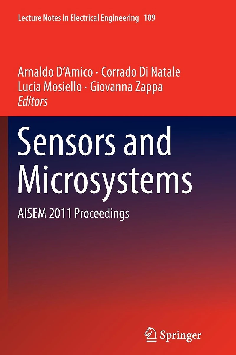 Sensors and Microsystems: AISEM 2011 Proceedings