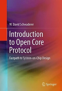 Introduction to Open Core Protocol: Fastpath System-on-Chip Design
