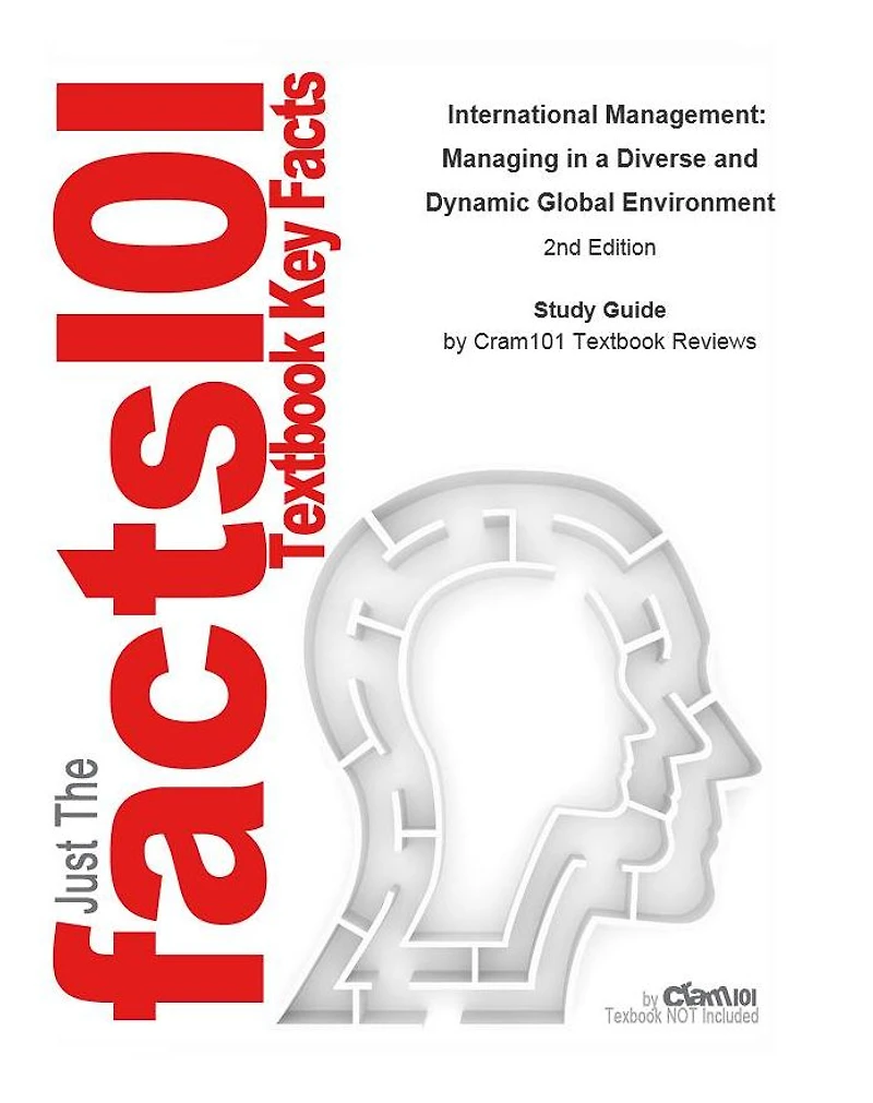 International Management, Managing in a Diverse and Dynamic Global Environment: Business, Management