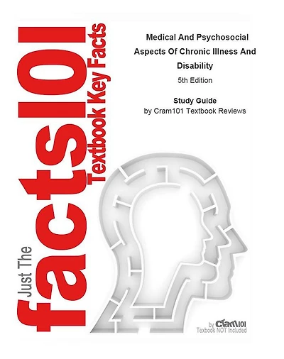 Medical And Psychosocial Aspects Of Chronic Illness And Disability: Psychology, Biopsychology