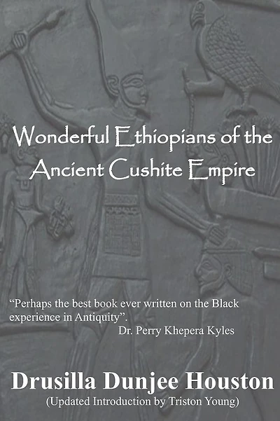 Wonderful Ethiopians of the Ancient Cushite Empire