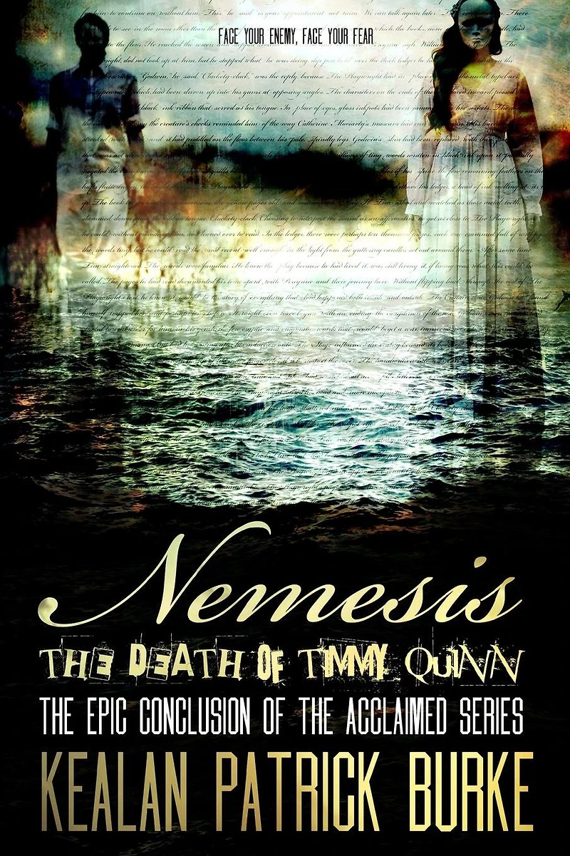 Nemesis: The Death of Timmy Quinn (The Series, #5)