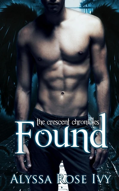 Found: Book 3 of the Crescent Chronicles