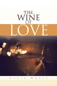 THE WINE OF LOVE