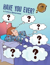 Have You Ever?