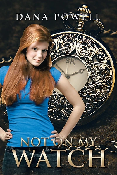 Not On MY Watch: Second Edition
