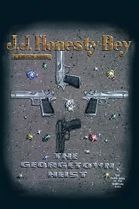 The Georgetown Heist: The Third Book of the Babylon Saga