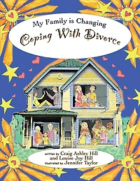 My Family is Changing: Coping with Divorce