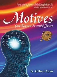 Motives: Your Key to a Successful Future