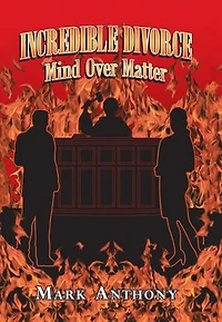 Incredible Divorce: Mind over Matter