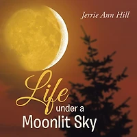 Life Under a Moonlit Sky