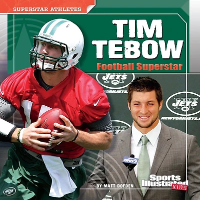 Tim Tebow: Football Superstar