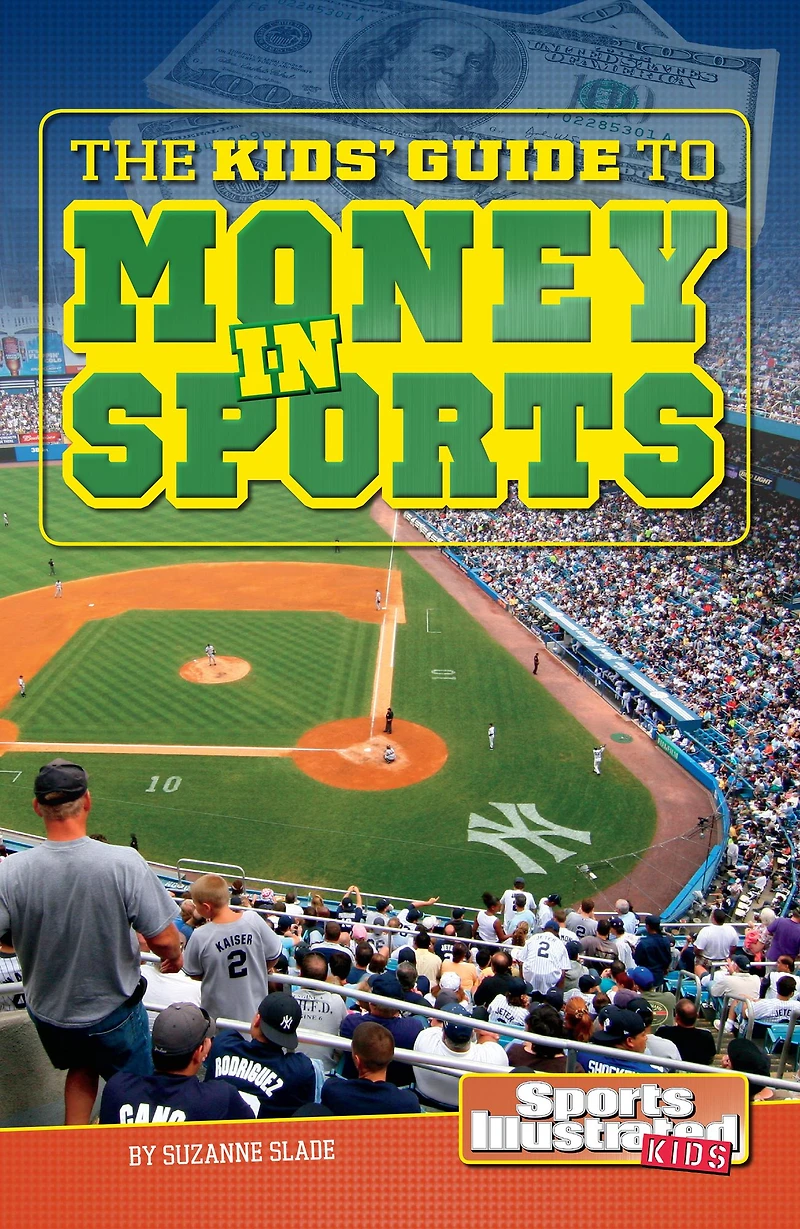 The Kids' Guide to Money Sports