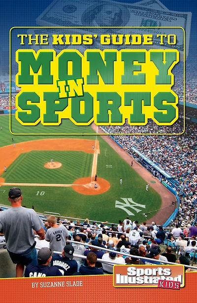 The Kids' Guide to Money Sports