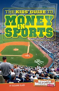 The Kids' Guide to Money Sports
