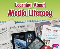 Learning About Media Literacy
