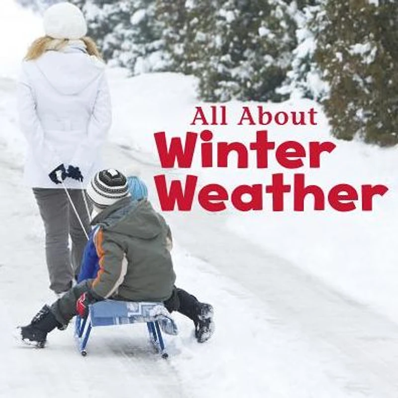 All About Winter Weather
