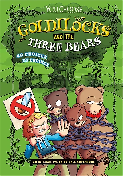 Goldilocks and the Three Bears: An Interactive Fairy Tale Adventure
