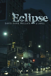Eclipse: A Novel