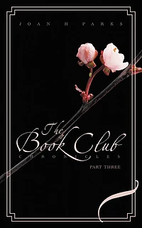 The Book Club Chronicles: Part Three