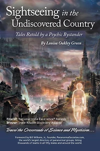 Sightseeing the Undiscovered Country: Tales Retold by a Psychic Bystander