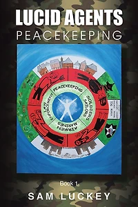 LUCID AGENTS: PEACEKEEPING