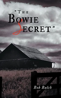 "The Bowie Secret"