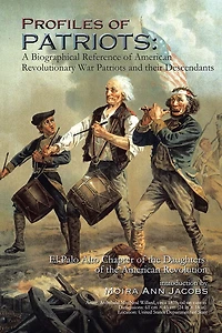 Profiles of Patriots: A Biographical Reference of American Revolutionary War Patriots and their Descendants: El Palo Alto Chapter of the Daughters of the American Revolution