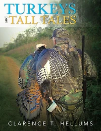 Turkeys and Tall Tales