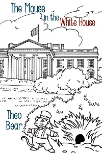 The Mouse in the White House