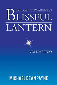 BLISSFUL LANTERN: VOLUME TWO