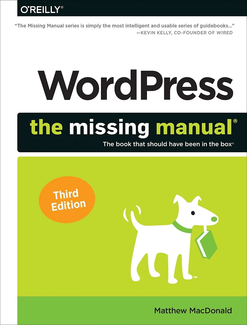 Wordpress: the Missing Manual: Book That Should Have Been Box (3RD ed.)