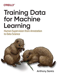 Training Data for Machine Learning: Human Supervision from Annotation to Science