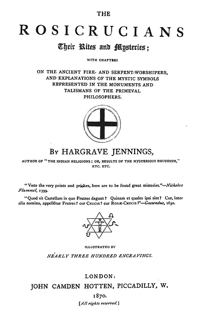 The Rosicrucians: Their Rights And Mysteries