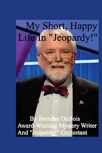 My Short, Happy Life "Jeopardy!"