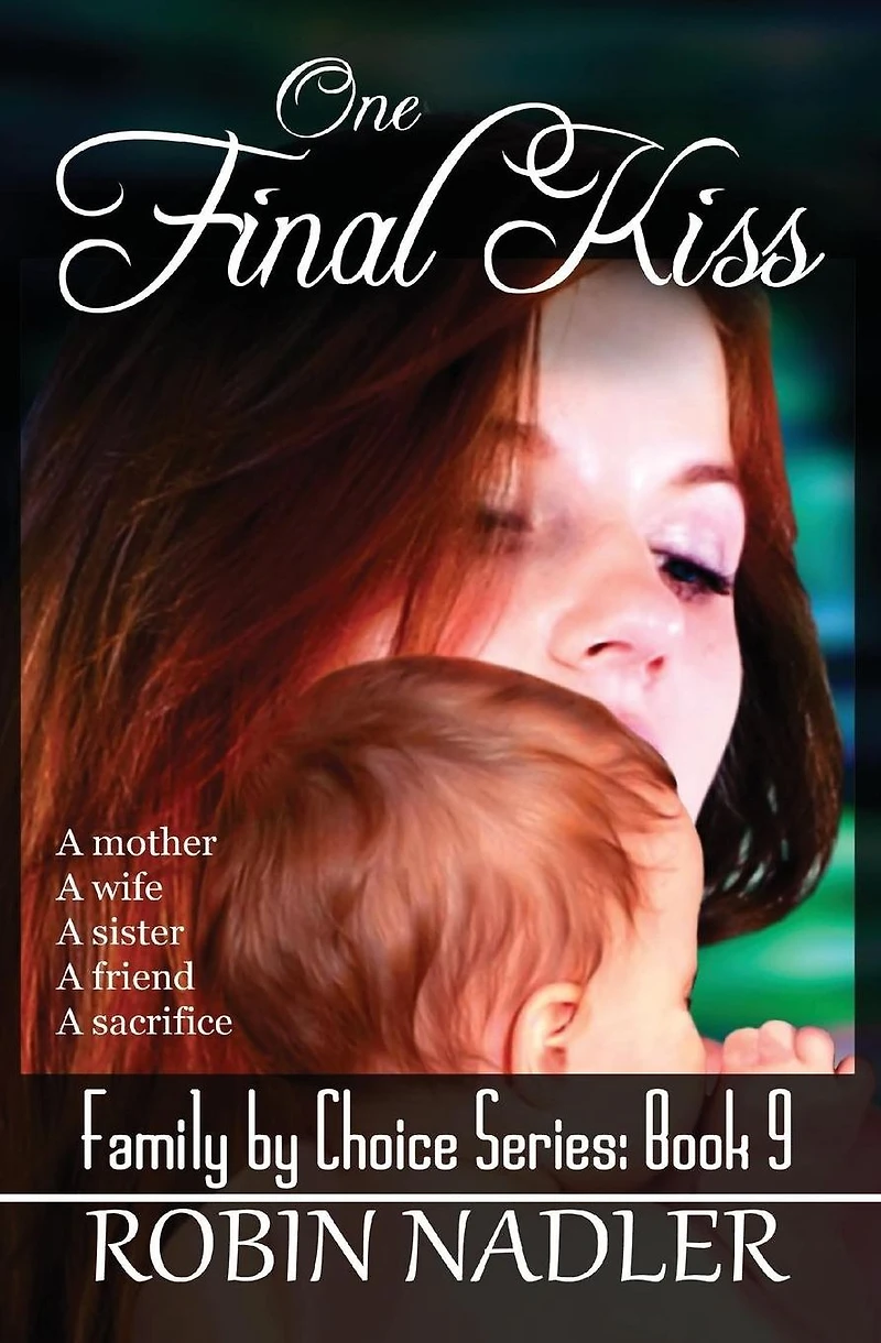 One Final Kiss