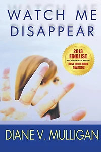 Watch Me Disappear