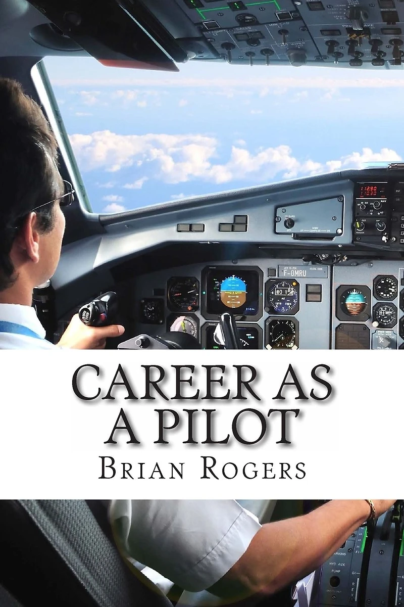 Career As A Pilot: What They Do, How to Become One, and the Future Holds!