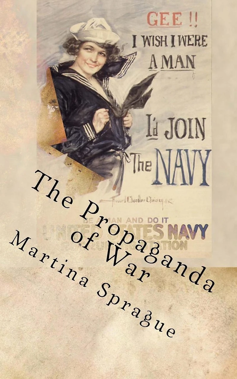 the Propaganda of War: Personal Transformation and Search for Adventure