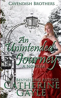 An Unintended Journey (Cavendish Brothers, #1)