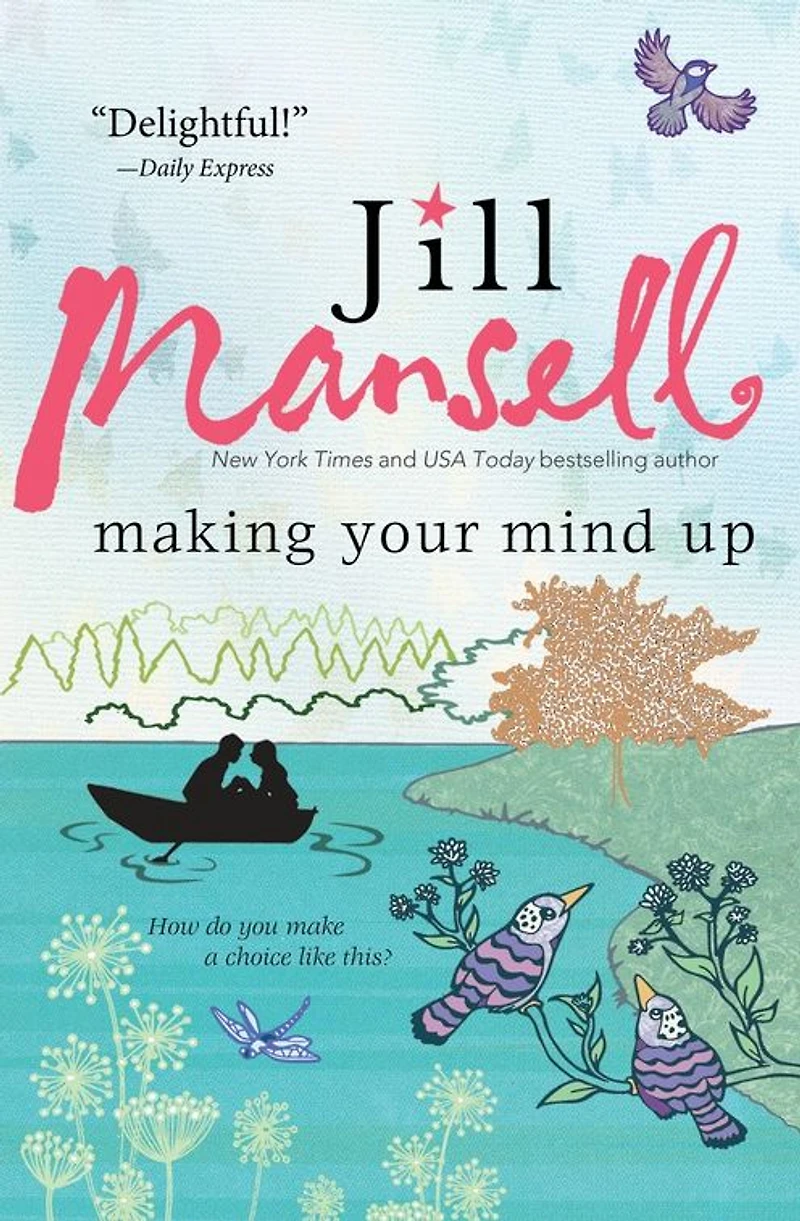 Making Your Mind Up