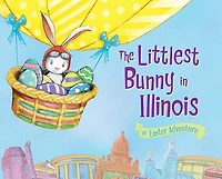The Littlest Bunny in Illinois: An Easter Adventure