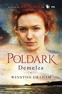Demelza: A Novel of Cornwall, 1788-1790