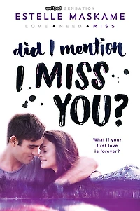 Did I Mention Miss You? (Did Love You (DIMILY) Series #3)