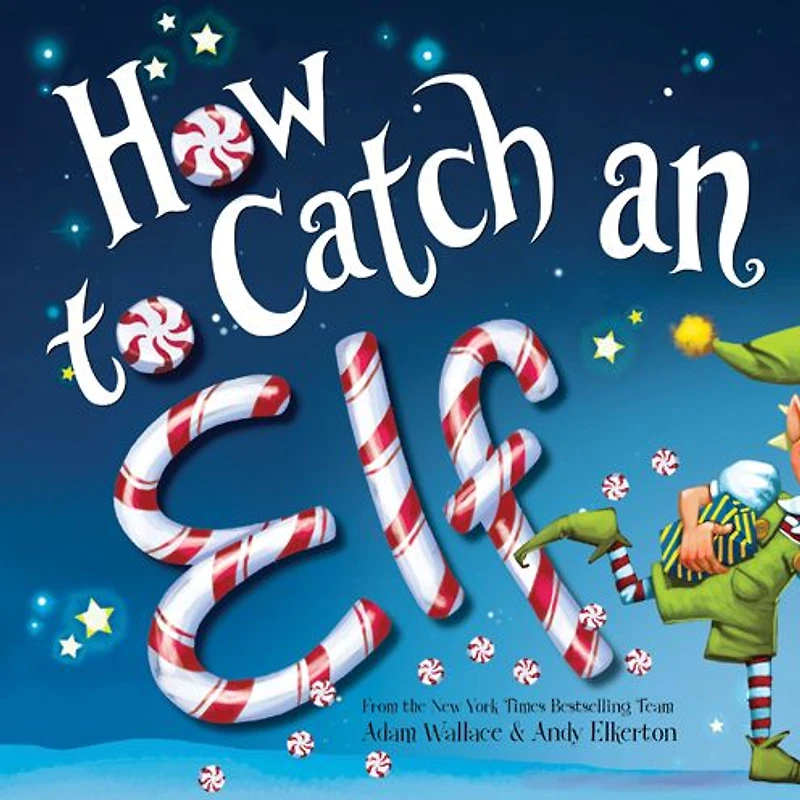 How to Catch an Elf (How Catch... Series)