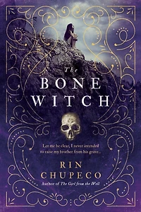 The Bone Witch (Bone Series #1)