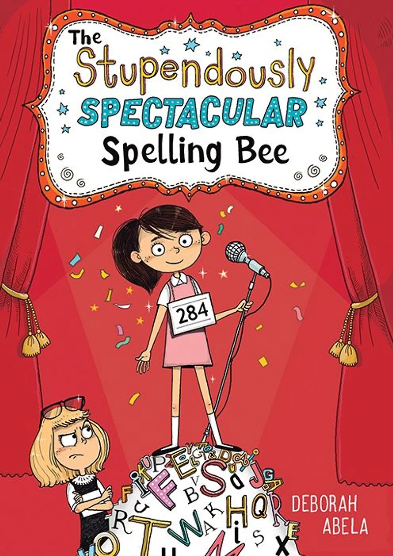 The Stupendously Spectacular Spelling Bee (The Series #1)