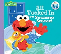 All Tucked on Sesame Street!