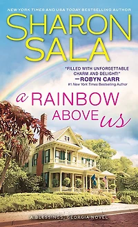 A Rainbow above Us (Blessings, Georgia Series #8)