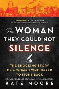 The Woman They Could Not Silence: Shocking Story of a Who Dared to Fight Back